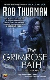 book cover of TR#2 The Grimrose Path by Rob Thurman