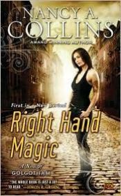 book cover of Right Hand Magic (Golgotham) by Nancy A. Collins