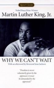 book cover of Why We Can't Wait by Martin Luther King