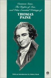 book cover of Common Sense, Rights of Man, and Other Essential Writings of Thomas Paine by Томас Пејн