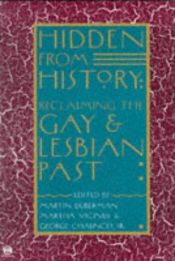 book cover of Hidden from history: Reclaiming the gay and lesbian past by Martin Duberman