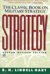 book cover of Strategy [revised edition] by Basil Liddell Hart