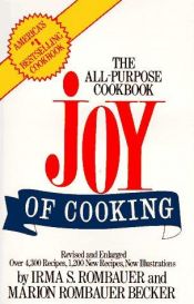 book cover of The Joy of Cooking by Irma S. Rombauer and Marion Rombauer Becker
