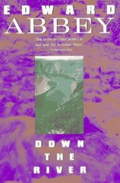 book cover of Down the River by Edward Abbey