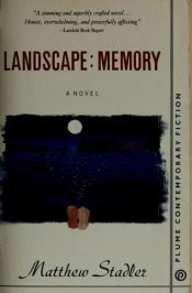 book cover of Landscape: Memory by Matthew Stadler