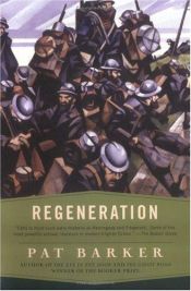 book cover of Regeneration by Matthias Fienbork|Pat Barker|Pat Barker