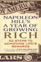 book cover of Napoleon Hill's A year of growing rich by Napoleon Hill