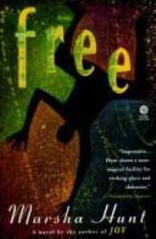 book cover of Free by Marsha Hunt