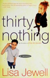 book cover of Thirtynothing by Lisa Jewell