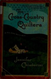 book cover of The cross-country quilters by Jennifer Chiaverini