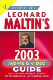 book cover of Leonard Maltin's movie & video guide. 2003 by Leonard Maltin