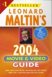 book cover of Leonard Maltin's Movie and Video Guide 2004 by Leonard Maltin