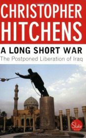 book cover of A Long Short War by Christopher Hitchens
