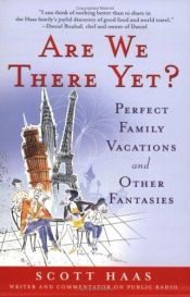 book cover of Are We There Yet by Scott Hass