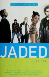 book cover of Jaded by Lucy Hawking