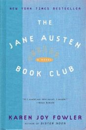 book cover of The Jane Austen Book Club by Karen Joy Fowler