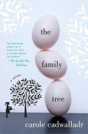 book cover of The Family Tree by Carole Cadwalladr