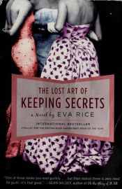 book cover of The lost art of keeping secrets by Eva Rice