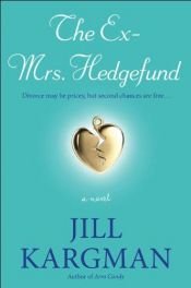 book cover of The Ex-mrs Hedgefund by Jill Kargman