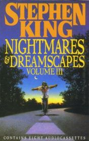 book cover of Nightmares and Dreamscapes Volume 3 by Stephen King