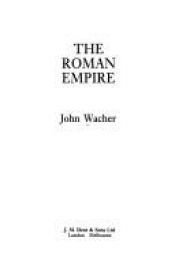 book cover of The Roman Empire by John Wacher