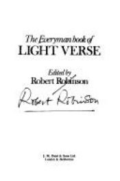 book cover of The Everyman Book of Light Verse by Robert, Robinson