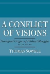 book cover of A Conflict of Visions by تامس سول