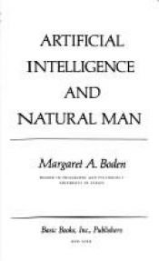 book cover of Artificial Intelligence and Natural Man - Second Edition, Expanded by Margaret A. Boden