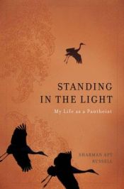 book cover of Standing in the Light by Sharman Apt Russell