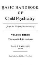 book cover of Basic Handbook of Child Psychiatry (Basic Handbook of Child Psychiatry) by Saul I. Harrison