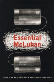 book cover of Essential McLuhan by Marshall McLuhan