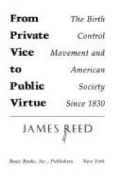 book cover of From private vice to public virtue by James Reed