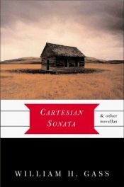 book cover of Cartesian Sonata by William Gass