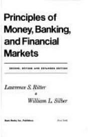 book cover of Principles of Money, Banking, and Financial Markets by Lawrence Ritter
