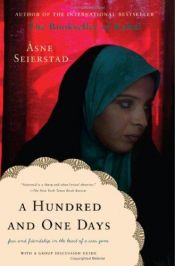 book cover of A Hundred and One Days: A Baghdad Journal by Åsne Seierstad