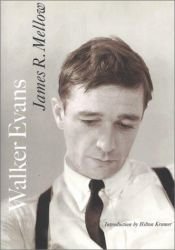 book cover of Walker Evans by James R. Mellow