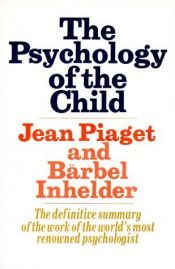 book cover of The Psychology of the Child by Jean Piaget