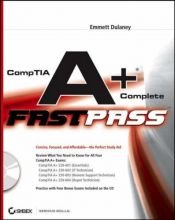 book cover of CompTIA A  Complete Fast Pass by Emmett A. Dulaney