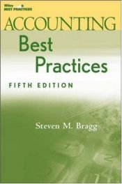 book cover of Accounting Best Practices by Steven M. Bragg