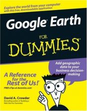 book cover of Google Earth For Dummies by David Crowder