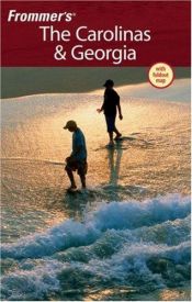 book cover of Frommer's The Carolinas & Georgia by Darwin Porter