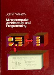 book cover of Microcomputer architecture and programming by John F. Wakerly