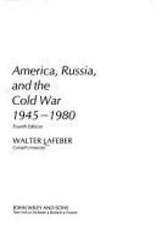 book cover of America, Russia and the Cold War, 1945-80 (America in Crisis) by Walter LaFeber