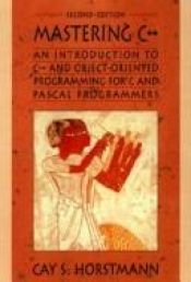 book cover of Mastering C : An Introduction to C and Object-Oriented Programming for C and Pascal Programmers by Cay S. Horstmann