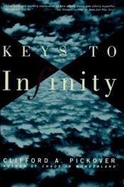 book cover of Keys to infinity by 柯利弗德·皮寇弗