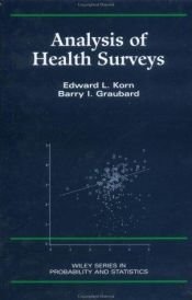 book cover of Analysis of Health Surveys (Wiley Series in Survey Methodology) by Edward L. Korn