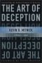 The Art of Deception. Controlling the Human Element of Security.: Controlling the Human Element of Security