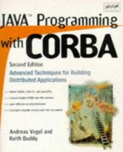 book cover of Java programming with CORBA by Andreas Vogel