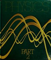 book cover of Physics, Part 2 by Robert Resnick