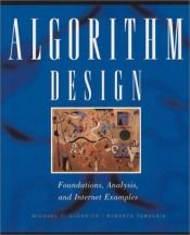 book cover of Algorithm Design: Foundations, Analysis, and Internet Examples by Michael T. Goodrich